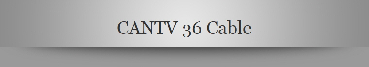 CANTV 36 Cable